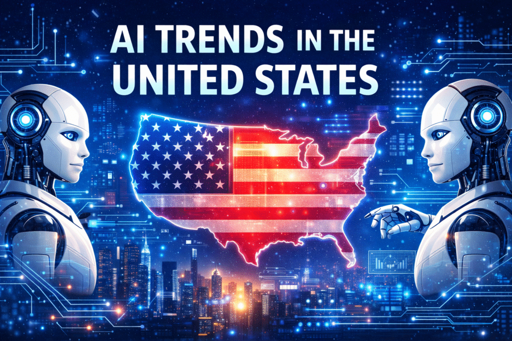 AI trends in the United States 2026 showing robots, digital city, and American map highlighting artificial intelligence growth